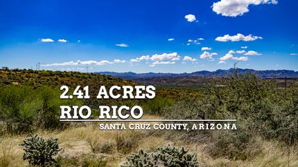Undeveloped Land in Santa Cruz County, Arizona
